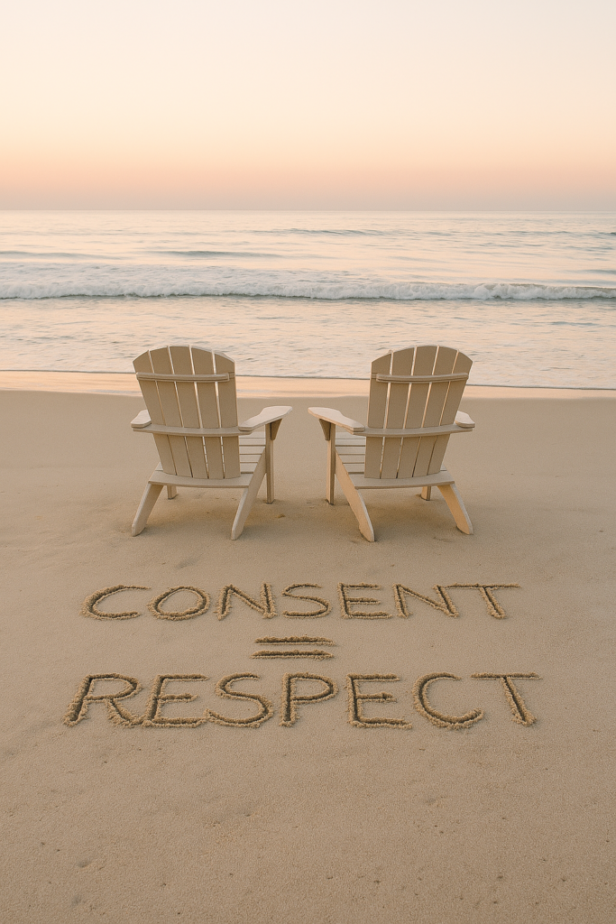How To Talk To Teens About Consent: The Essential Guide To Understanding “If It’s Not A Yes, It’s Not Consent” 1 Two wooden beach chairs face the ocean on a sandy shore during sunrise. The words "consent = respect" are inscribed in the sand, serving as a gentle reminder of how to talk to teens about consent. The sea is calm, and the sky showcases a soft gradient of warm colors.