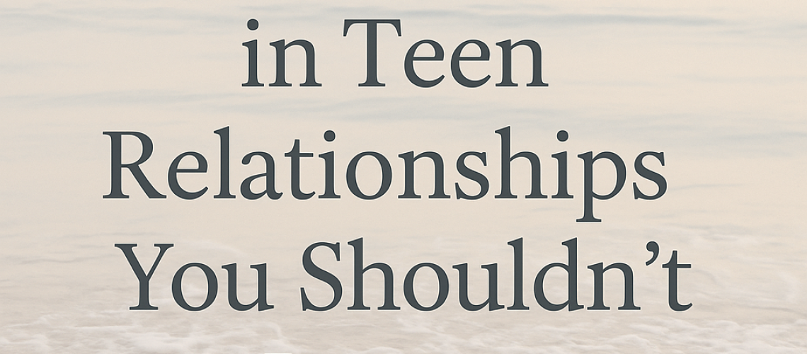 Text on a soft, blurred beach background reads: "10 Warning Signs in Teen Relationships You Shouldn’t Ignore." The image features a calm, muted color palette with gentle waves in the distance.